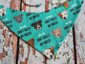 Dog Bandana * Don't bully my breed